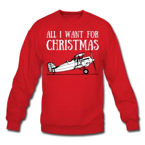 All I Want For Christmas Sweatshirt