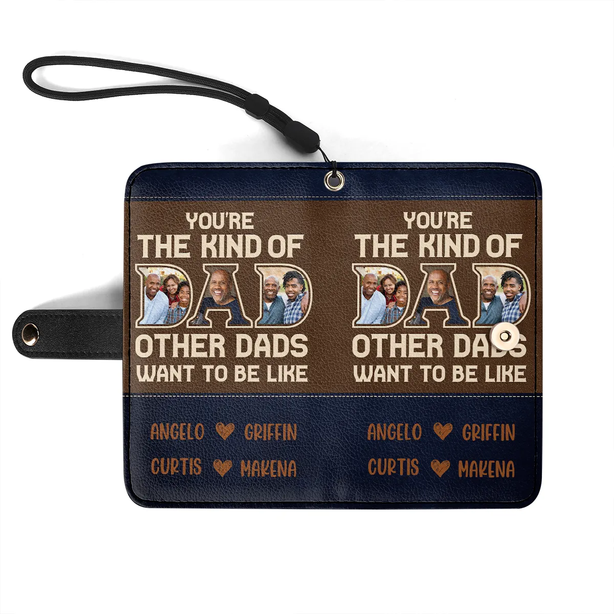 Dad Other Dads Want To Be Like - Personalized Wallet Case SBWACLM1885TA