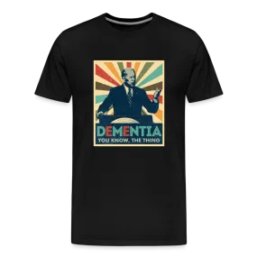 Legend T-Shirts | Biden Dementia