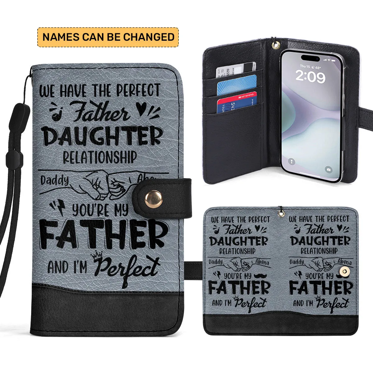 We Have The Perfect Father Daughter Relationship - Personalized Wallet Case SBWACLM1936TA